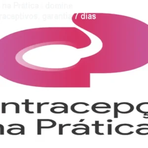 Contracepção na Prática — domine métodos contraceptivos, garantia 7 dias