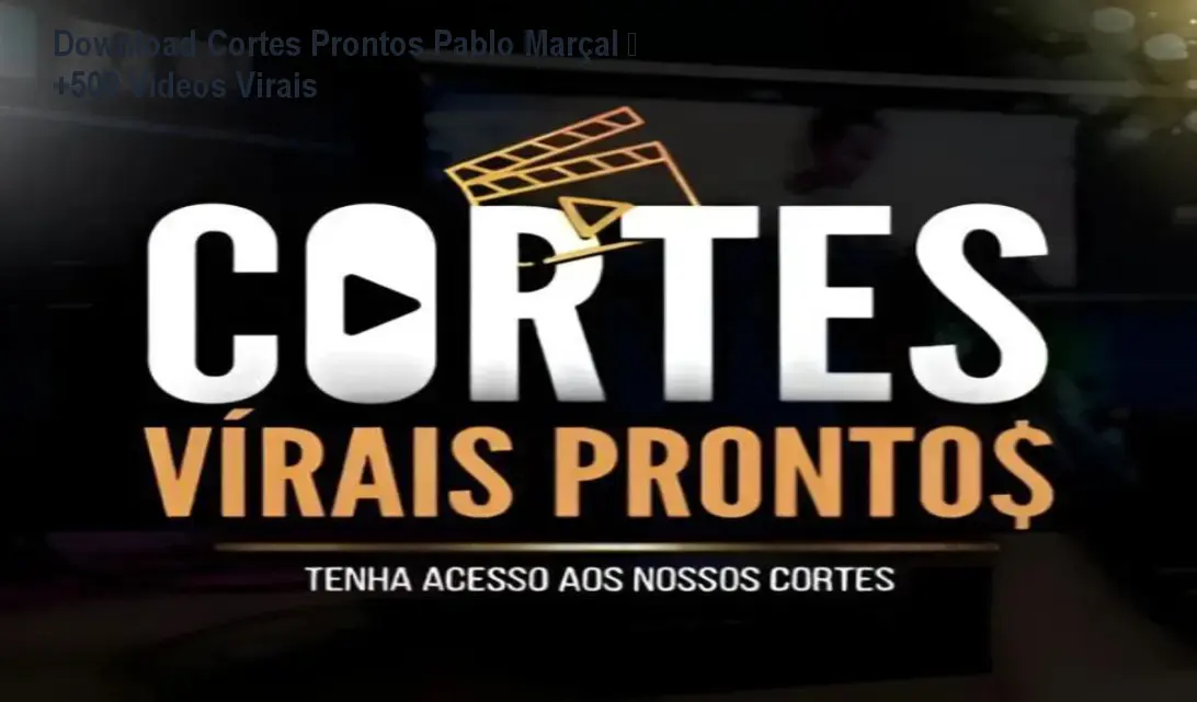 Download Cortes Prontos Pablo Marçal – +500 Vídeos Virais 1 Download Cortes Prontos Pablo Marçal – +500 Vídeos Virais