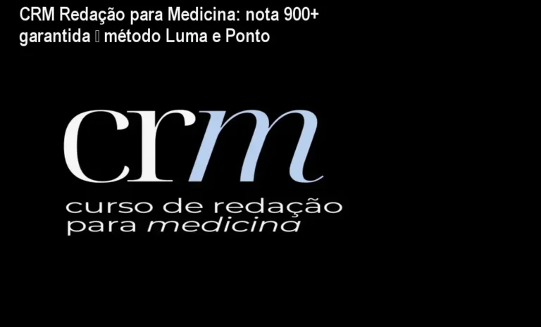 CRM Redação para Medicina: nota 900+ garantida – método Luma e Ponto 10 Aluno praticando redação de medicina com o curso CRM da Luma e Ponto, elevando a nota para 900+