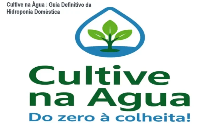 Capa do curso Cultive na Água de Bruno Palma mostrando horta hidropônica caseira