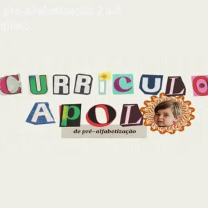 Currículo Apolo pré-alfabetização 2 a 5 anos – Guia completo