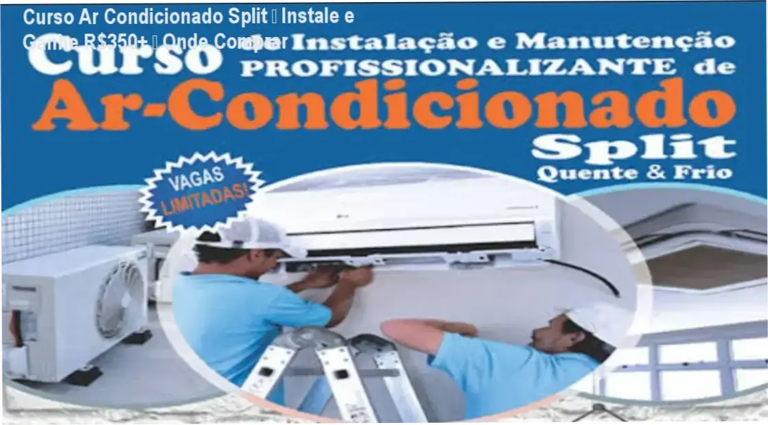 Imagem promocional do Curso de Ar Condicionado Split Hi-Wall mostrando ferramentas e certificado