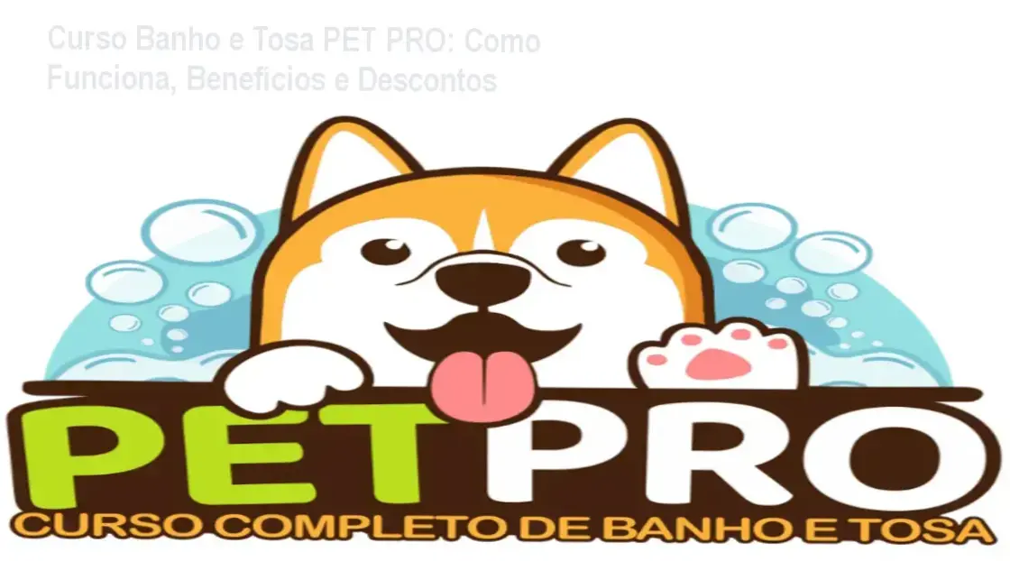 Imagem promocional do Curso Banho e Tosa PET PRO com destaque para desconto e certificado