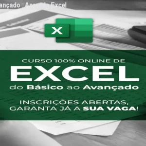 Curso de Excel avançado – Aprenda Excel rápido e prático