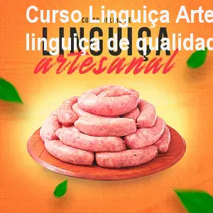 Curso Linguiça Artesanal: Como fazer linguiça de qualidade – Preço Oficial