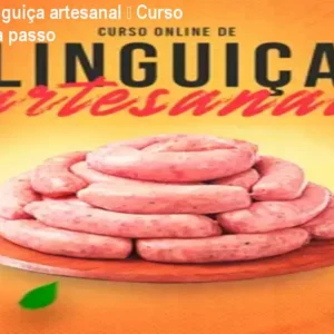 Como fazer linguiça artesanal – Curso online passo a passo