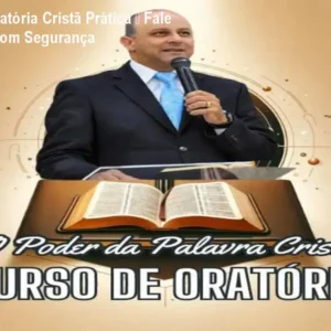 Curso de Oratória Cristã Prática – Fale no Púlpito com Segurança