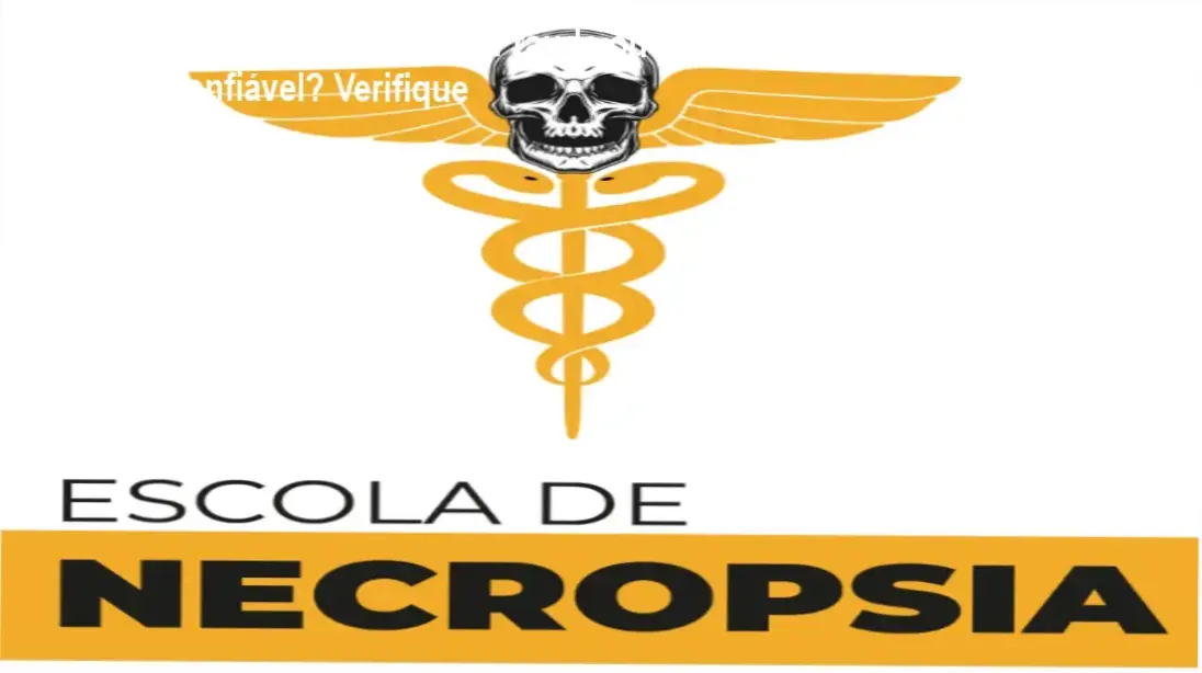 Curso Escola de Necropsia reputação, fraude, segurança ou golpe