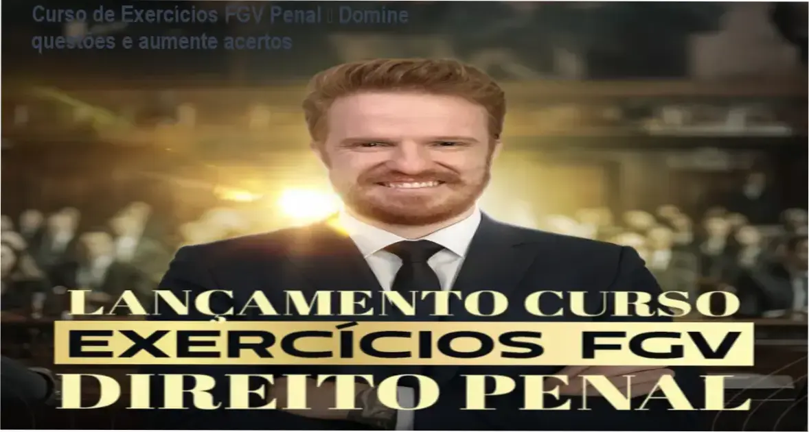 Imagem ilustrativa do Curso de Exercícios FGV Penal com destaque para descontos e cupom