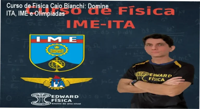 Banner promovendo o Curso Completo de Física de Caio Bianchi com foco em ITA e IME