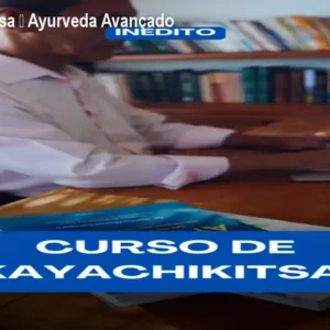 Curso Kayachikitsa – Ayurveda Avançado – Onde Comprar?