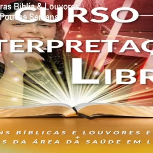 Curso de Libras Bíblia & Louvores – Fluência em Poucas Semanas