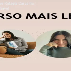 Curso Mais Leve Rafaela Carvalho – Saiba se é confiável