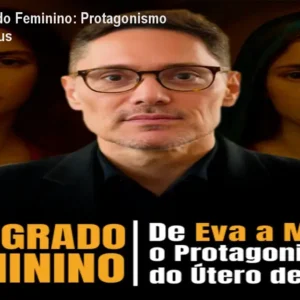Curso O Sagrado Feminino: Protagonismo do Útero de Deus