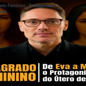 Curso O Sagrado Feminino – Protagonismo do Útero de Deus