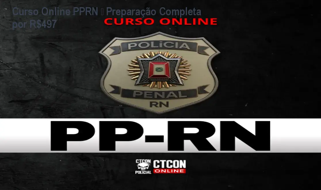 Curso Online PPRN – Preparação Completa por R$497 1 Curso Online PPRN – Preparação Completa por R$497