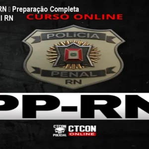 Curso Online PPRN – Preparação Completa para Polícia Penal RN