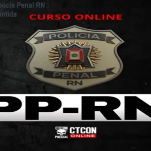 Curso Online Polícia Penal RN – Aprovação Garantida