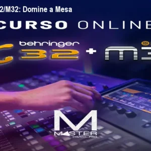 Curso Online X32/M32: Domine a Mesa Digital em 30h