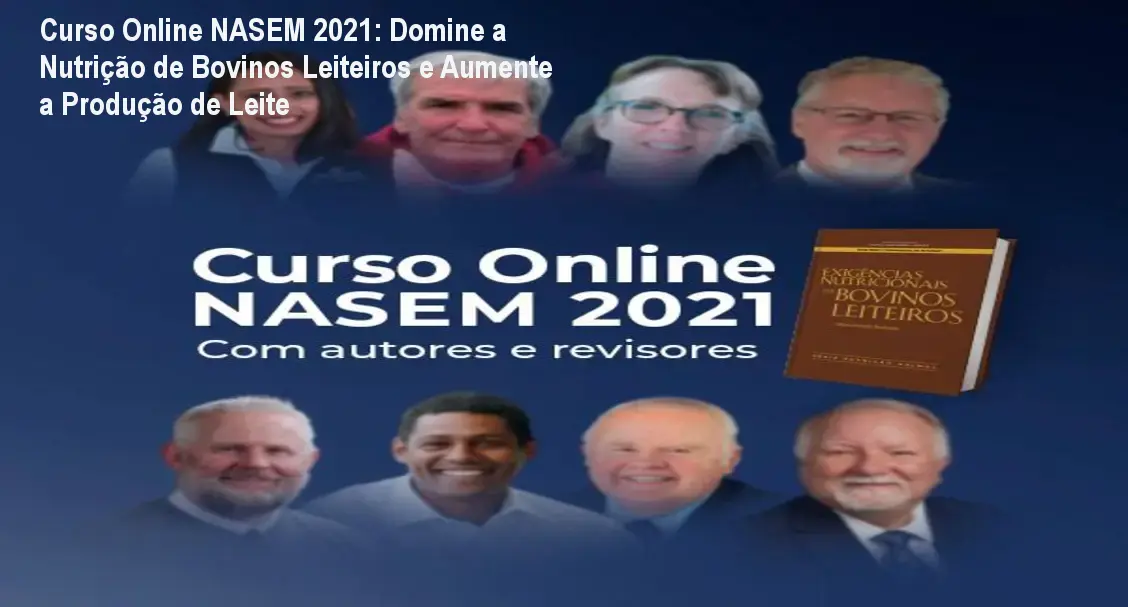 Curso Online NASEM 2021: Domine a Nutrição de Bovinos Leiteiros e Aumente a Produção de Leite 1 Imagem do Curso Online NASEM 2021 mostrando especialistas e gráficos de nutrição para vacas leiteiras