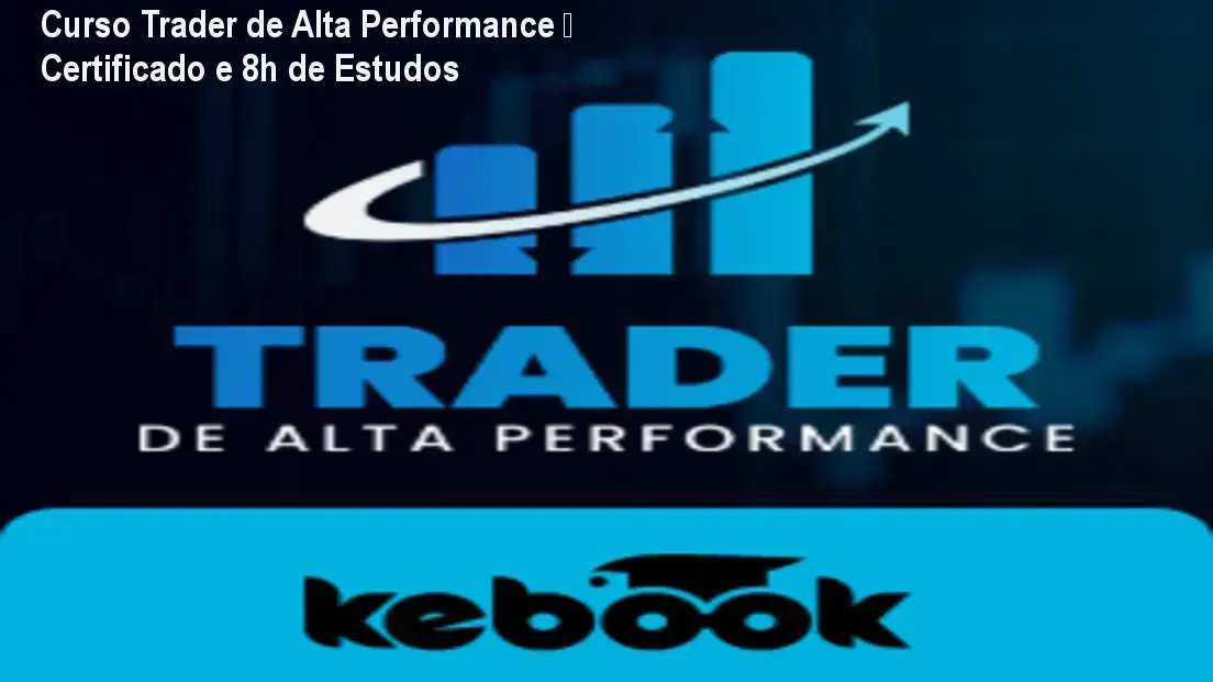Curso Trader de Alta Performance por Marcelo Sardinha – certificado e carga horária
