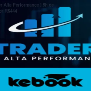Curso Trader Alta Performance – 8h de Conteúdo por R$444