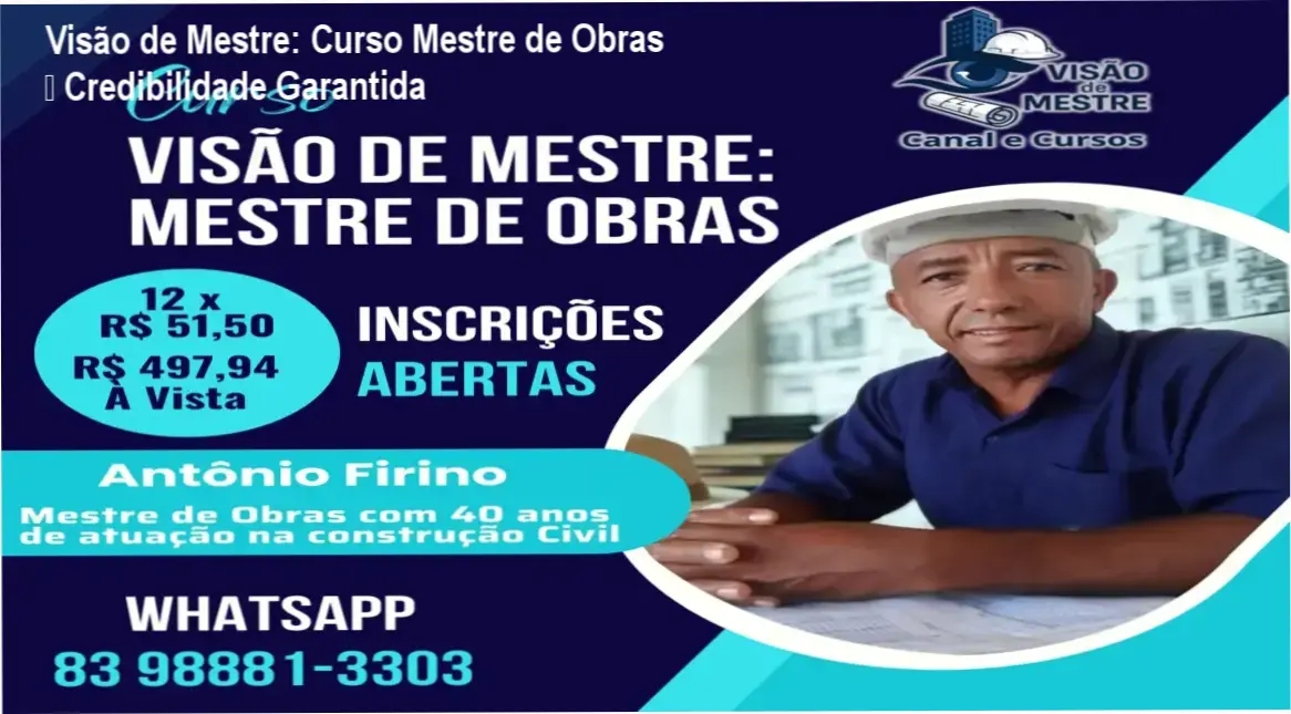 Curso Visão de Mestre: Mestre de Obras – custo‑benefício e investimento em formação de líderes de obra