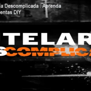 Curso Cutelaria Descomplicada – Aprenda facas e ferramentas DIY