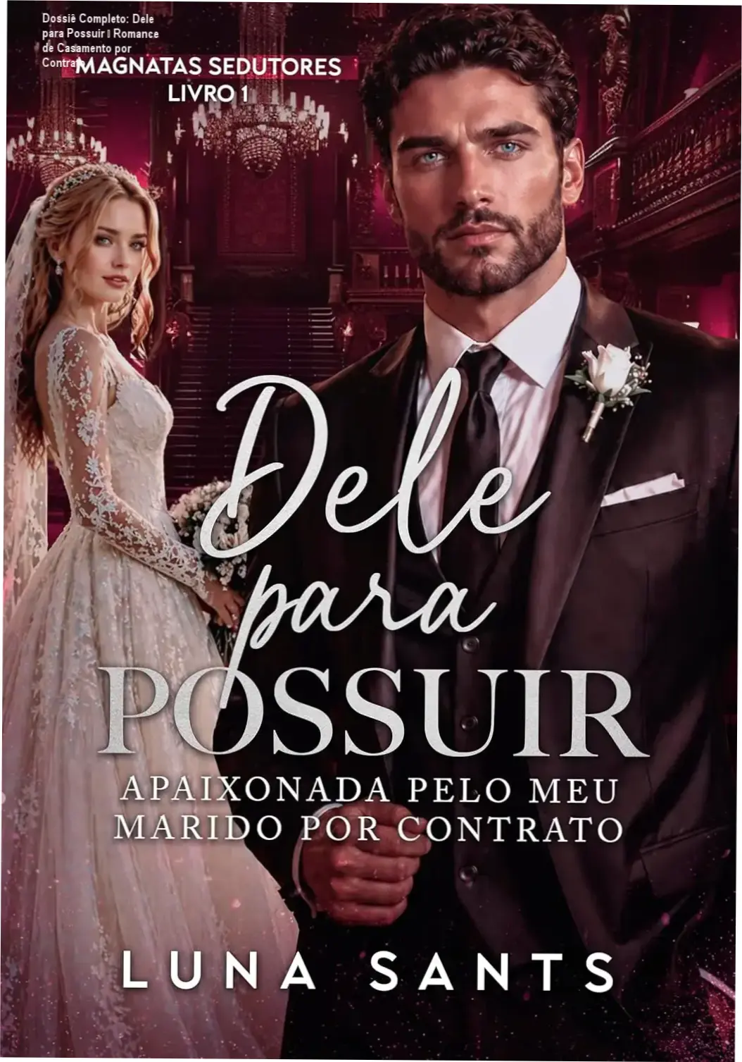 Capa do eBook Dele para Possuir – romance de casamento por contrato