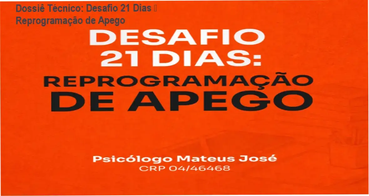 Capa do curso Desafio 21 Dias – Reprogramação de Apego com exercícios de autoconhecimento
