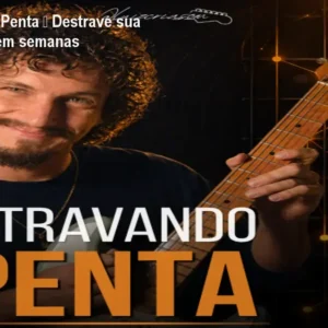 Destravando a Penta – Destrave sua improvisação em semanas