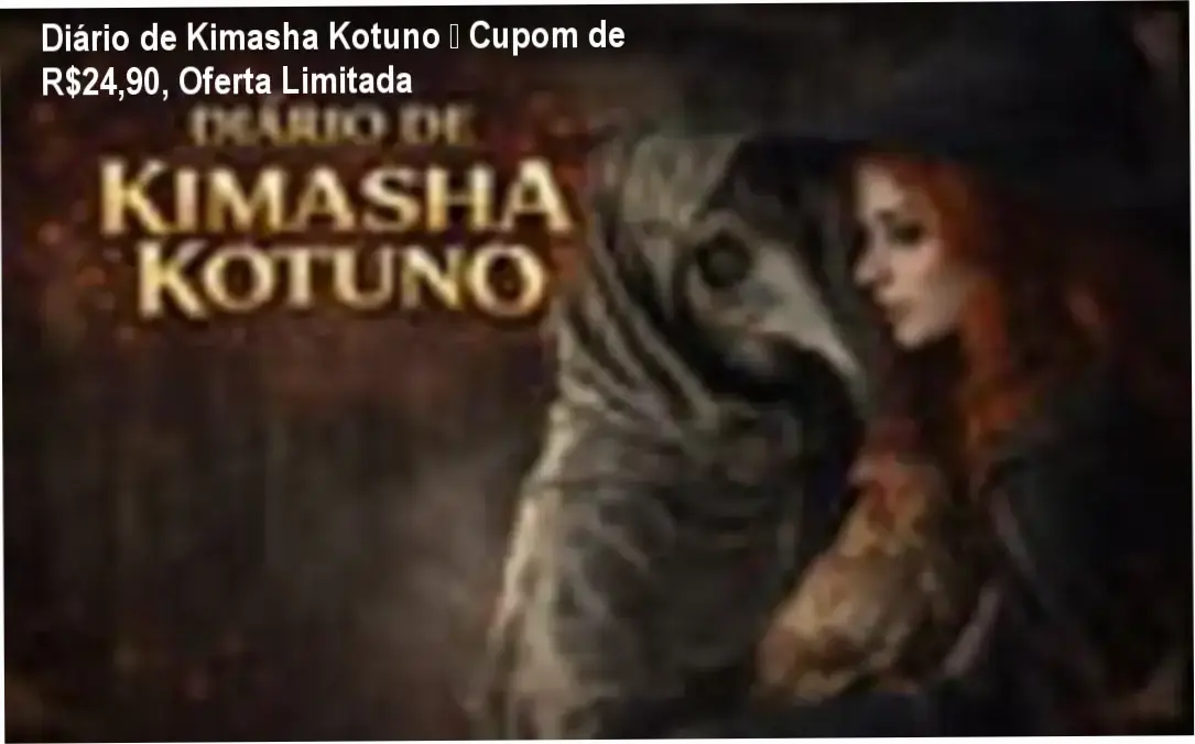 Diário de Kimasha Kotuno – promoção de R$24,90, oferta limitada