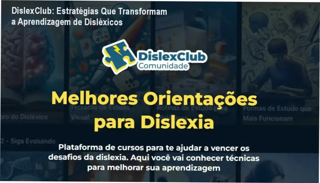 Imagem promocional da Comunidade DislexClub mostrando método de estudo para disléxicos e desconto de 25%