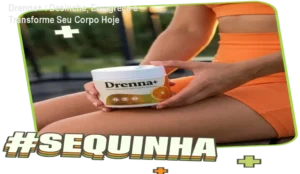 drenna-desinchar-emagrecer-bonus-app-1.webp CUPOM DE DESCONTO