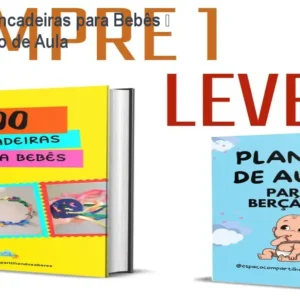 E-book 100 Brincadeiras para Bebês – R$17,70 e Plano de Aula