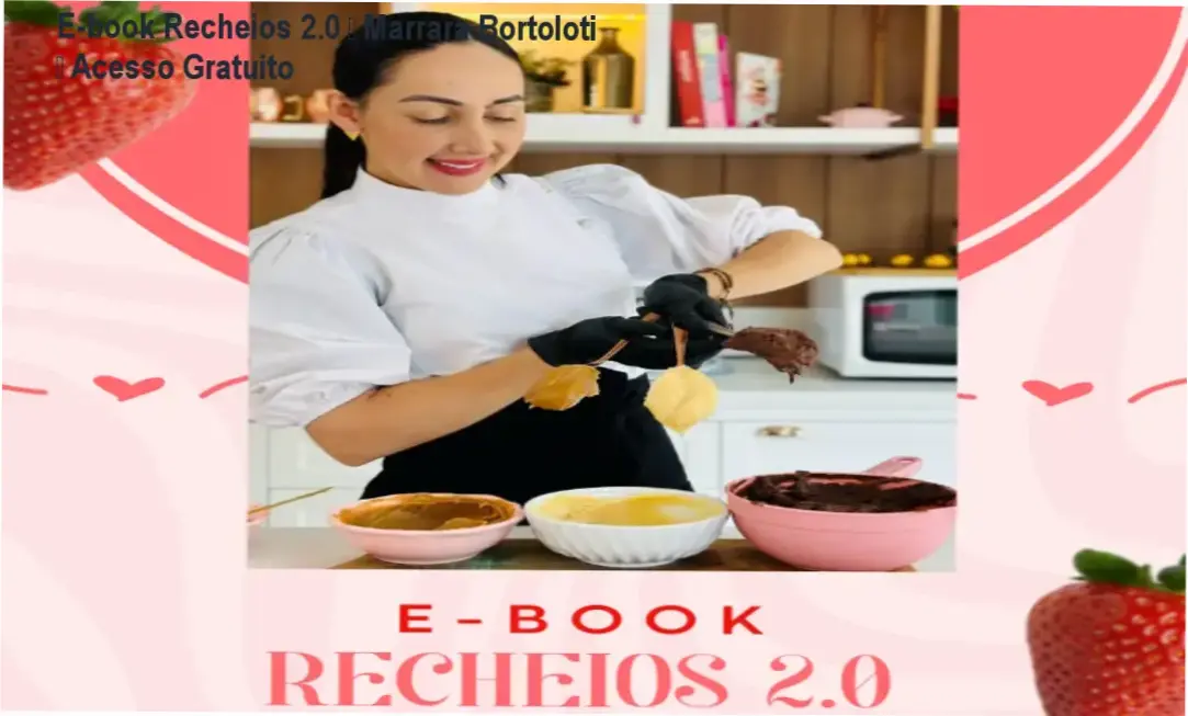 E-book Recheios 2.0 de Marrara Bortoloti – download gratuito e licença oficial