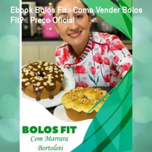 Ebook Bolos Fit – Como Vender Bolos Fit? – Preço Oficial
