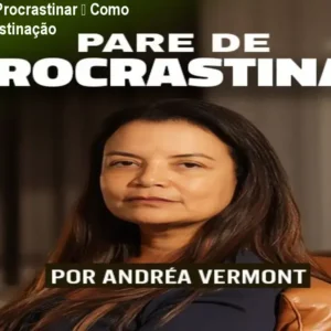 Ebook Pare de Procrastinar – Como Vencer a Procrastinação