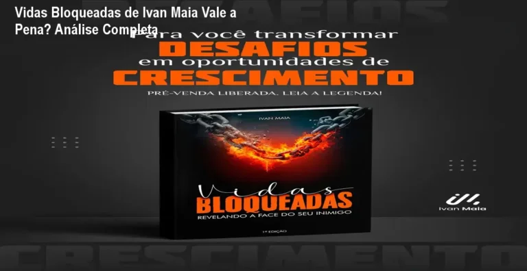 Vidas Bloqueadas de Ivan Maia Vale a Pena? Análise Completa 2 Capa do livro digital Vidas Bloqueadas de Ivan Maia sobre desenvolvimento pessoal