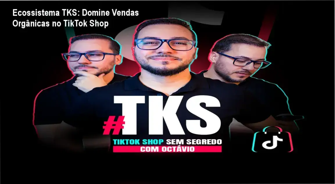 Tela do curso Ecossistema TKS mostrando estratégias de vendas orgânicas no TikTok Shop
