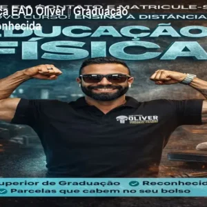 Educação Física EAD Óliver – Graduação Flexível e Reconhecida