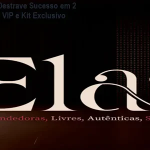 ELAS Imersão — Destrave Sucesso em 2 dias, Networking VIP e Kit Exclusivo