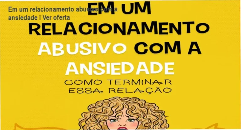 Capa do ebook Em um relacionamento abusivo com a ansiedade, promoção na Hotmart