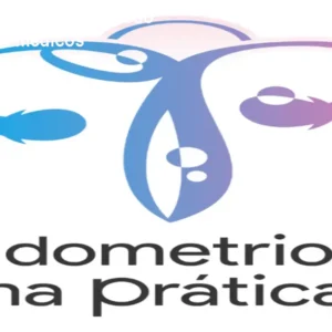 Endometriose na Prática – Curso avançado para médicos