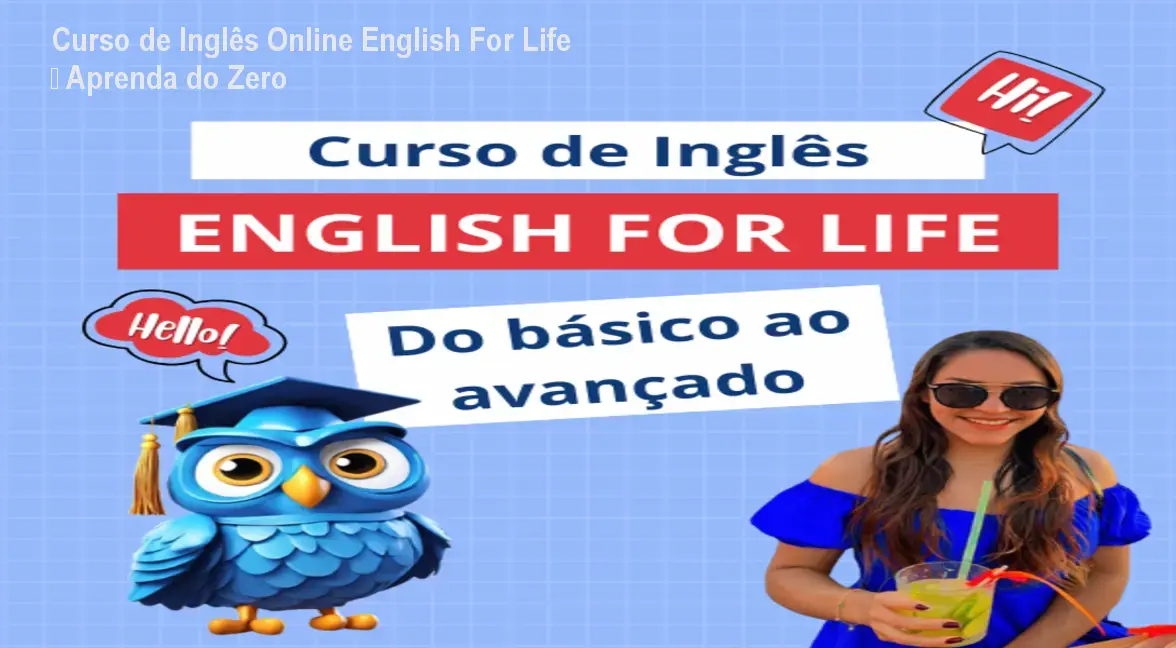Curso de Inglês Online English For Life – Aprenda do Zero 1 Curso de Inglês Online English For Life – Aprenda do Zero