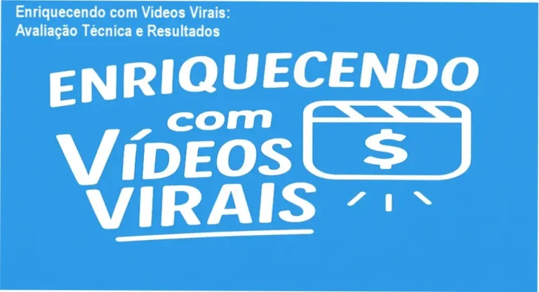 Enriquecendo com Vídeos Virais – curso para iniciantes que querem ganhar dinheiro repostando vídeos virais