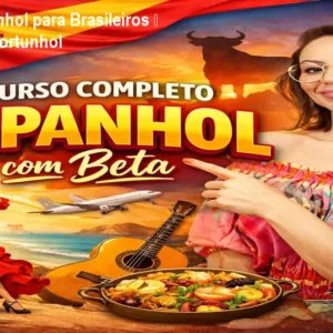 Curso de Espanhol para Brasileiros – Fluência sem Portunhol