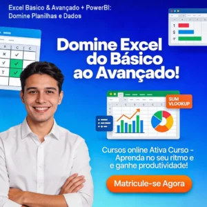 Excel Básico & Avançado + PowerBI: Domine Planilhas e Dados
