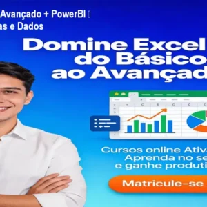 Excel Básico & Avançado + PowerBI – Domine Planilhas e Dados