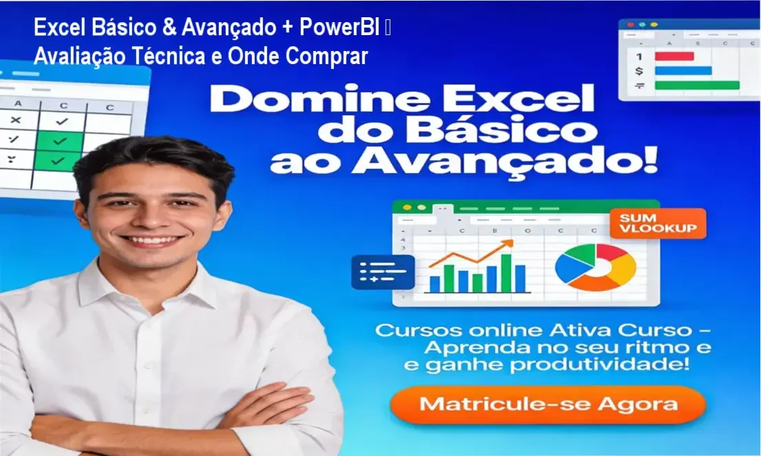 Imagem promocional do curso Excel Básico & Avançado + PowerBI da Ativa Curso